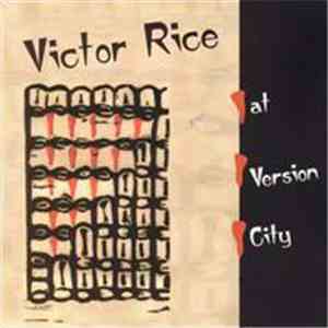 Victor Rice - At Version City mp3 album