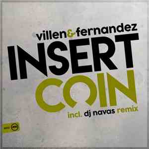 Villen & Fernandez - Insert Coin mp3 album
