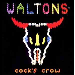 Waltons - Cock's Crow mp3 album