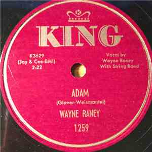 Wayne Raney - Adam / The Roosters Are Crowing mp3 album