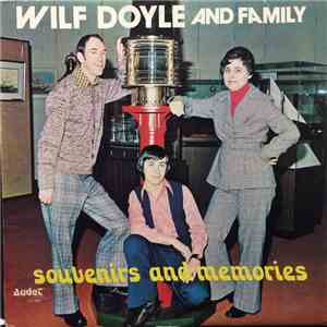 Wilf Doyle And Family - Souvenirs And Memories mp3 album