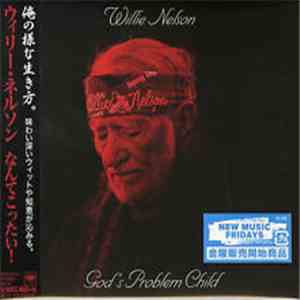Willie Nelson - God's Problem Child mp3 album