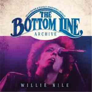 Willie Nile - The Bottom Line Archive mp3 album