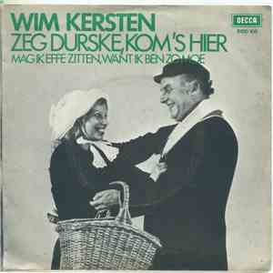 Wim Kersten - Zeg Durske, Kom's Hier mp3 album