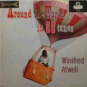 Winifred Atwell - Around The World In 80 Tunes mp3 album
