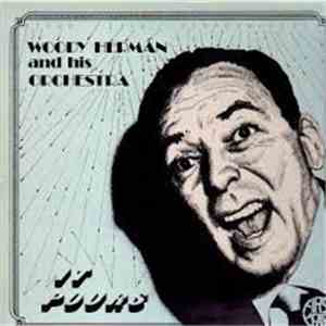 Woody Herman And His Orchestra - It Pours mp3 album