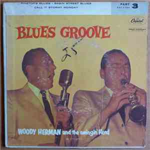 Woody Herman And The Swingin' Herd - Blues Groove (Part 3) mp3 album