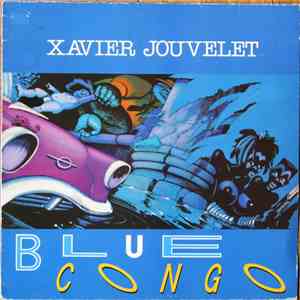 Xavier Jouvelet - Blue Congo mp3 album
