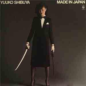 Yuuko Shibuya - Made In Japan mp3 album