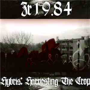 Zr19.84 - Hybris: Harvesting The Crop mp3 album