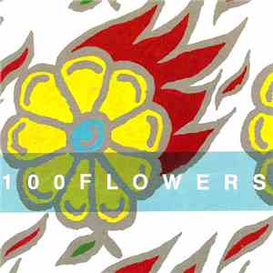 100 Flowers - 100 Years Of Pulchritude mp3 album