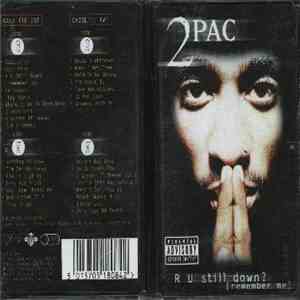 2Pac - R U Still Down? [Remember Me] mp3 album