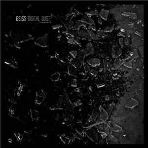 6SISS - Digital Dust mp3 album