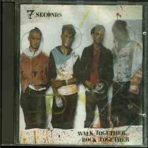 7 Seconds - Walk Together, Rock Together mp3 album