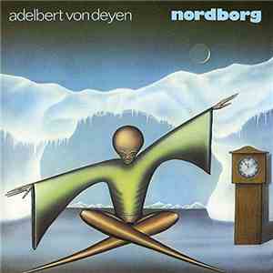 Adelbert Von Deyen - Nordborg mp3 album
