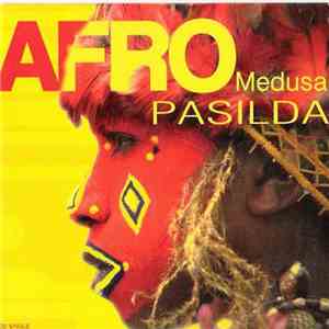 Afro Medusa - Pasilda mp3 album