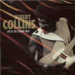 Albert Collins - Live At The Filmore West mp3 album