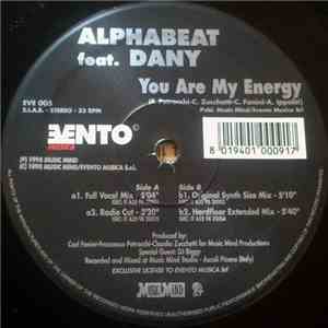 Alphabeat Feat. Dany - You Are My Energy mp3 album
