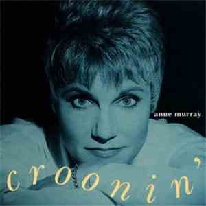 Anne Murray - Croonin' mp3 album