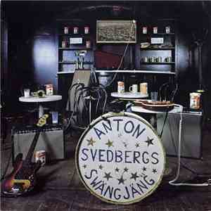 Anton Svedbergs Swängjäng - Anton Svedbergs Swängjäng mp3 album