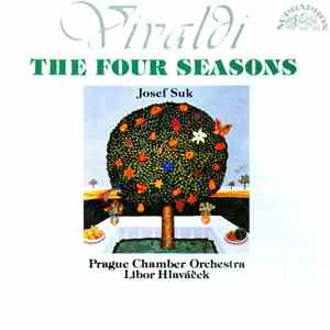 Antonio Vivaldi / Josef Suk, Prague Chamber Orchestra, Libor Hlaváček - The Four Seasons mp3 album