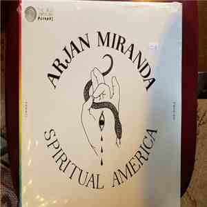 Arjan Miranda - Spiritual America mp3 album