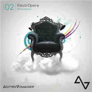 Astrovoyager - ElectrOpera - Act 02 - Modulations mp3 album