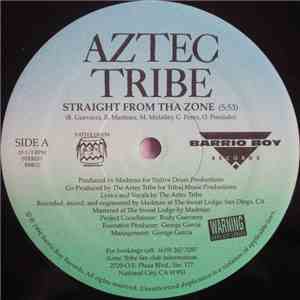 Aztec Tribe - Straight From Tha Zone mp3 album