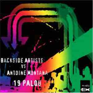 Backside Artists Vs Antoine Montana - 19 Palqu mp3 album