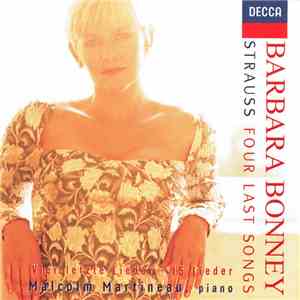 Barbara Bonney, Malcolm Martineau, Strauss - Four Last Songs • 15 Lieder mp3 album