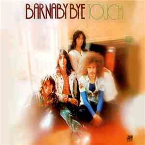 Barnaby Bye - Touch mp3 album