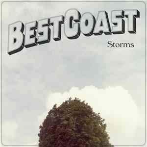 Best Coast - Storms mp3 album