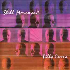 Billy Currie - Still Movement mp3 album