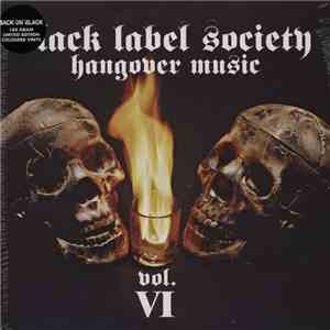 Black Label Society - Hangover Music Vol. VI mp3 album