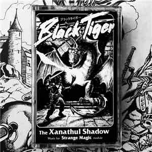 Black Tiger  - Xanathul Shadow mp3 album