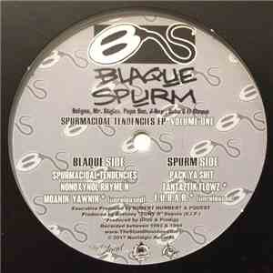 Blaque Spurm - Spurmacidal Tendencies Ep Volume One mp3 album