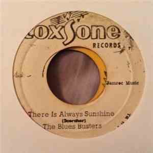Blues Busters - You Had It All Wrong / There Is Always Sunshine mp3 album