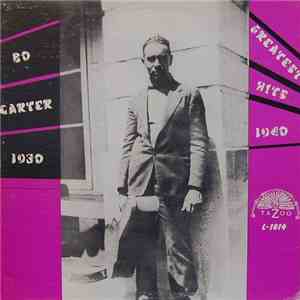 Bo Carter - Greatest Hits 1930-1940 mp3 album
