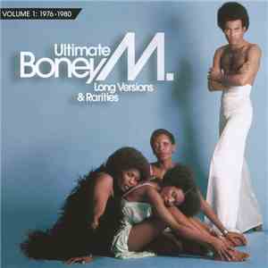 Boney M. - Ultimate Boney M. (Long Versions & Rarities / Volume 1: 1976-1980) mp3 album