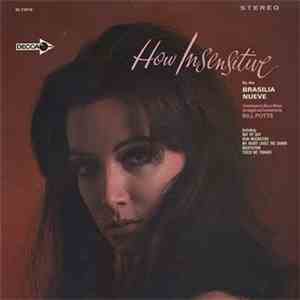 Brasilia Nueve - How Insensitive mp3 album