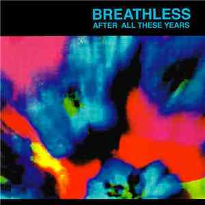Breathless - After All These Years mp3 album