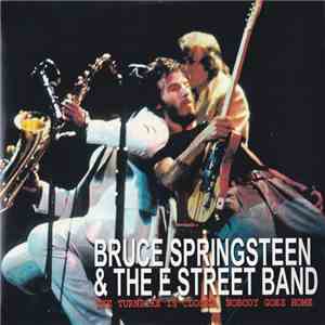 Bruce Springsteen - The Turnpike Is Closed, Nobody Goes Home mp3 album