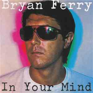 Bryan Ferry - In Your Mind mp3 album