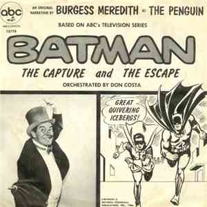 Burgess Meredith - Batman: The Capture And The Escape mp3 album