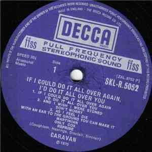 Caravan - If I Could Do It All Over Again, I'd Do It All Over You mp3 album