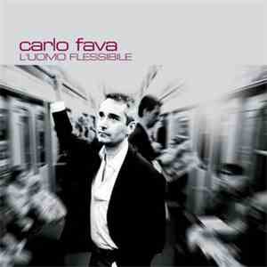 Carlo Fava - L'Uomo Flessible mp3 album
