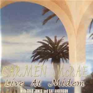 Carmen McRae With Thad Jones And Cat Anderson - Live At Midem mp3 album