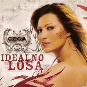 Ceca - Idealno Loša mp3 album