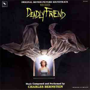Charles Bernstein - Deadly Friend (Wes Craven Original Motion Picture Soundtrack) mp3 album