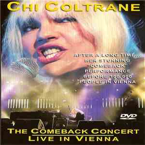 Chi Coltrane - The Comeback Concert - Live In Vienna mp3 album